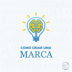 23 Studios Marketing - Como criar uma marca